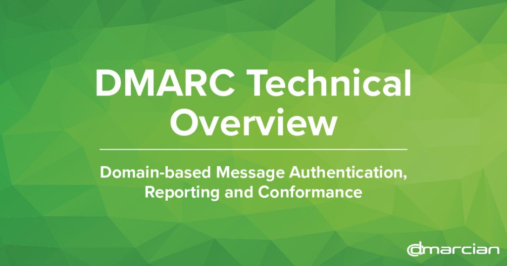 Video: DMARC – Technical Overview