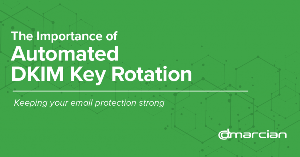 Importance de la rotation automatique des clés DKIM