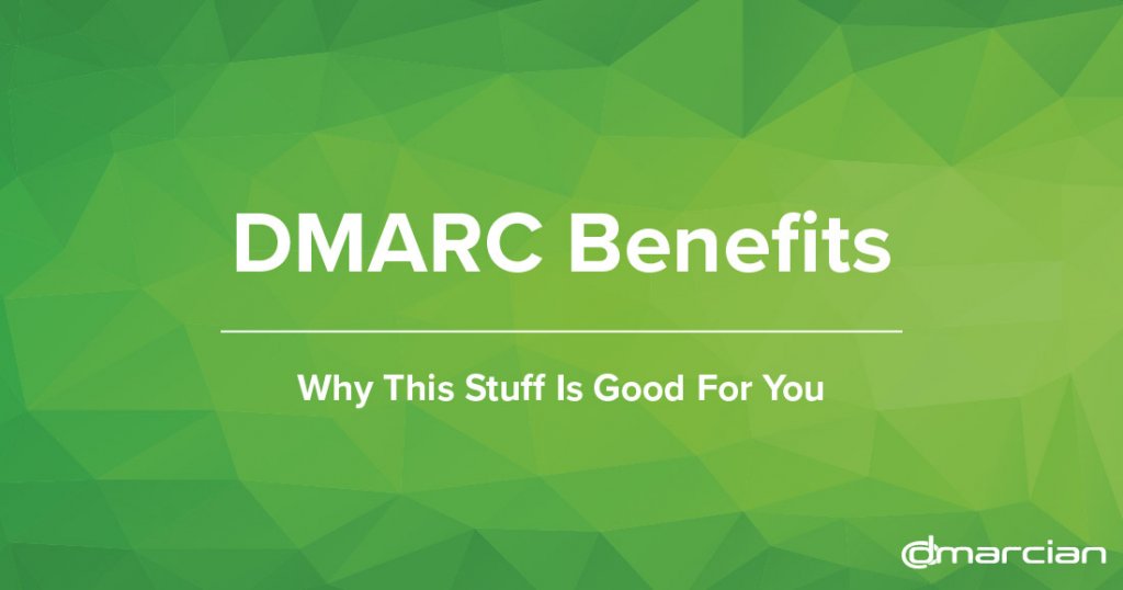 Video: DMARC – Benefits