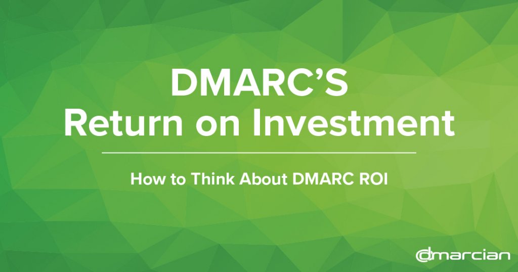 Vidéo : DMARC - Retour sur investissement