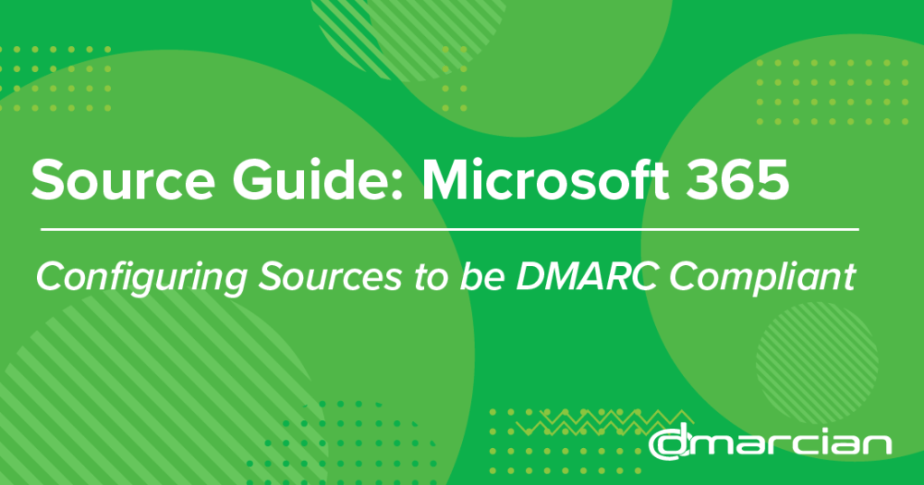 Title card for Microsoft 365 DMARC source