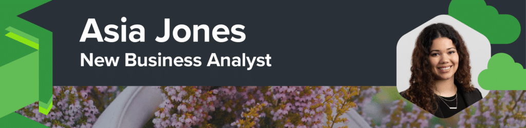 Asia Jones, New Business Analyst